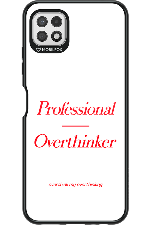 Pro Overthinker - Samsung Galaxy A22 5G