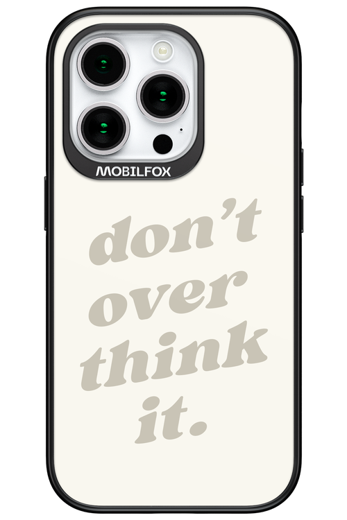No OverThink - Apple iPhone 15 Pro