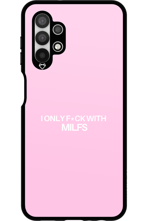 Only Milf Pink - Samsung Galaxy A13 4G