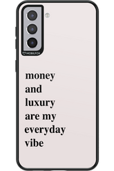 Money and luxury everyday - Samsung Galaxy S21+