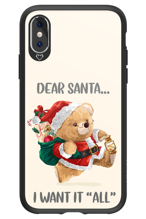 Dear Santa i want it all - Apple iPhone XS