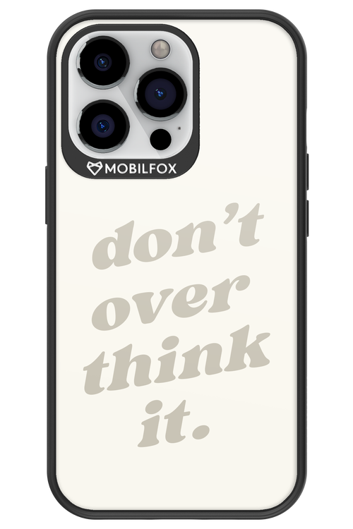 No OverThink - Apple iPhone 13 Pro