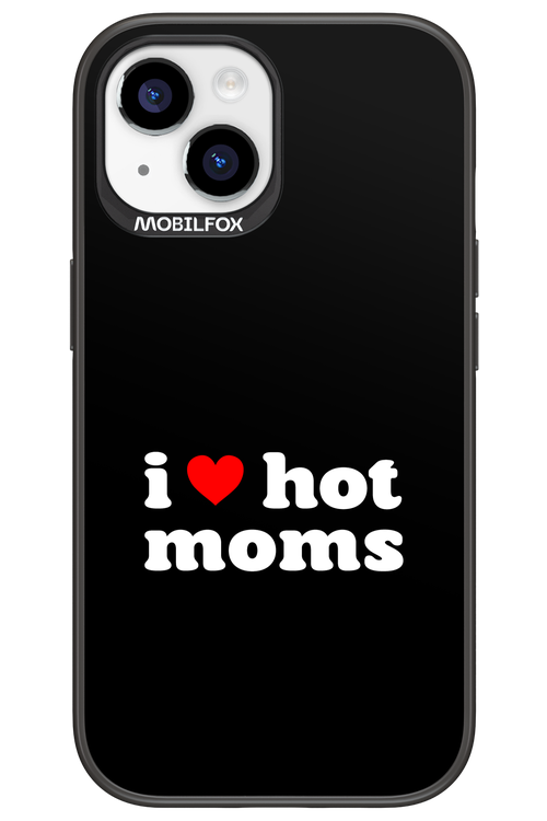 I love hot moms - Apple iPhone 15