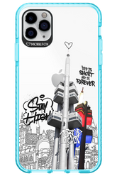 Stay Street Forever - Apple iPhone 11 Pro Max