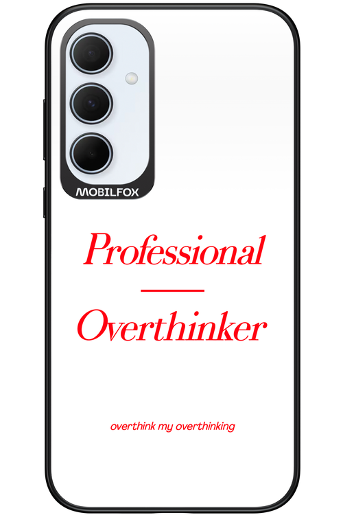Pro Overthinker - Samsung Galaxy A35