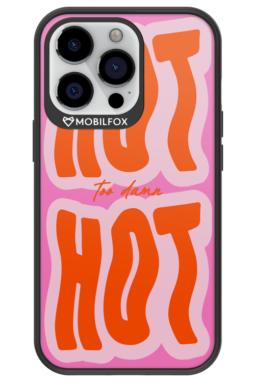 Too Damn Hot - Apple iPhone 13 Pro