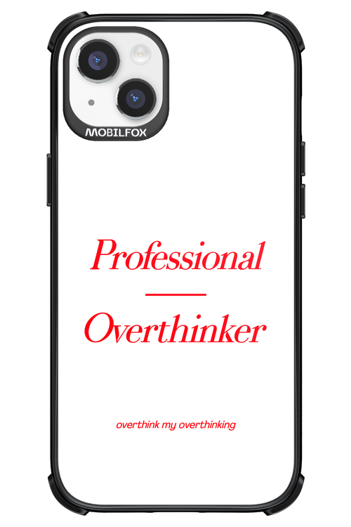 Pro Overthinker - Apple iPhone 14 Plus