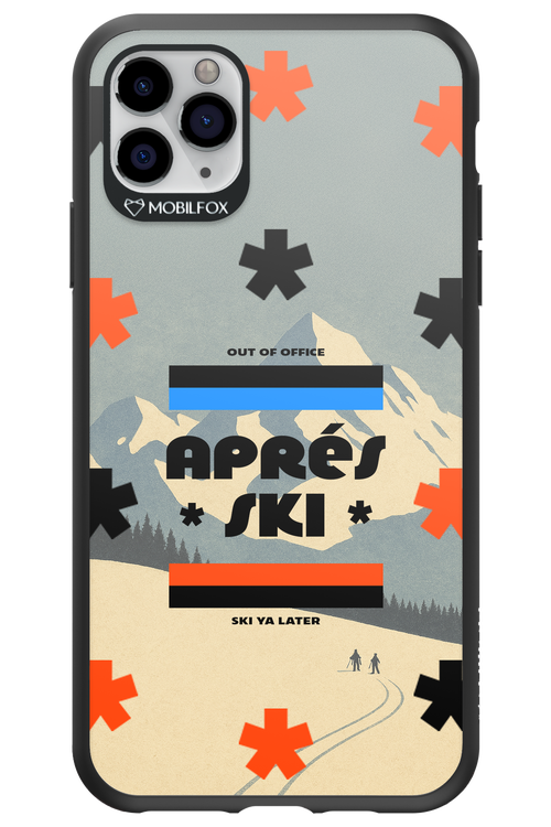 Ski Ya Later - Apple iPhone 11 Pro Max
