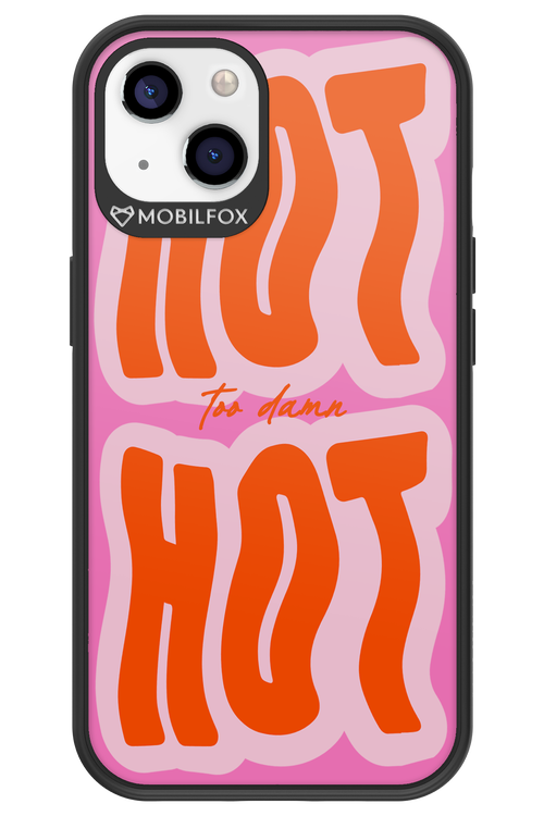 Too Damn Hot - Apple iPhone 13
