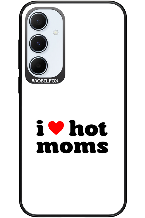 I love hot moms W - Samsung Galaxy A55