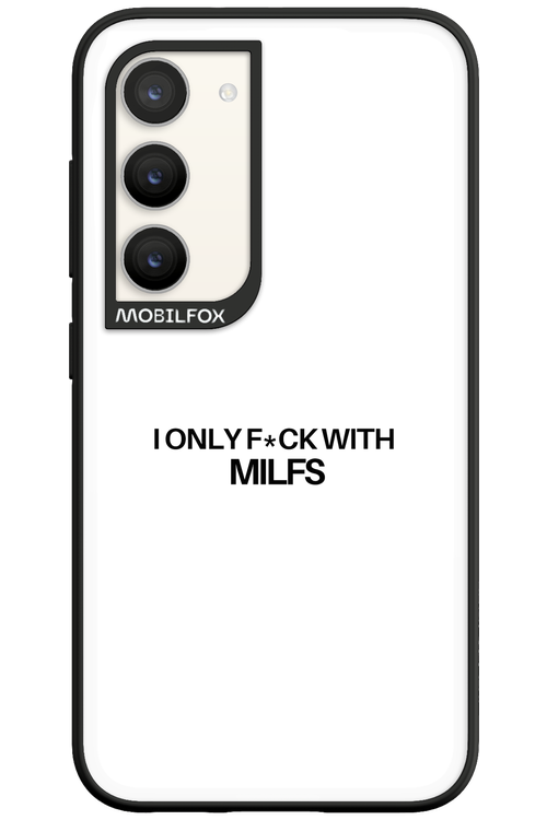 Only Milf White - Samsung Galaxy S23
