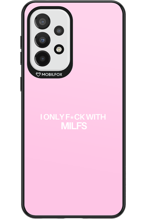 Only Milf Pink - Samsung Galaxy A33