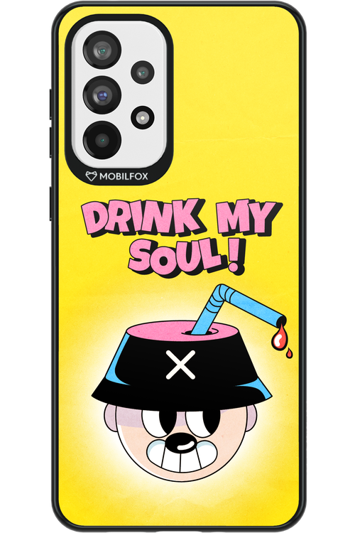 drink my soul 2.0 - Samsung Galaxy A73