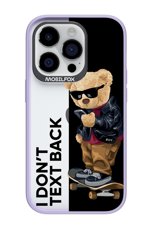 I Don’t Text Back - Apple iPhone 14 Pro