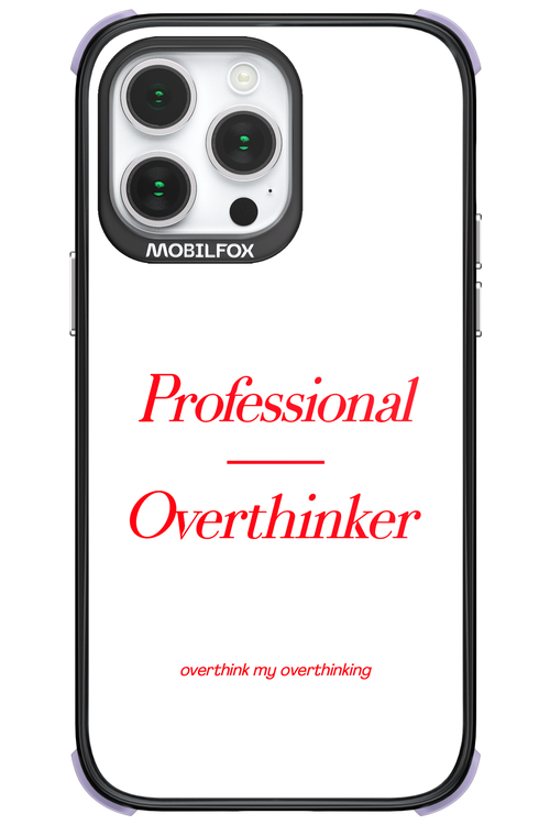 Pro Overthinker - Apple iPhone 14 Pro Max