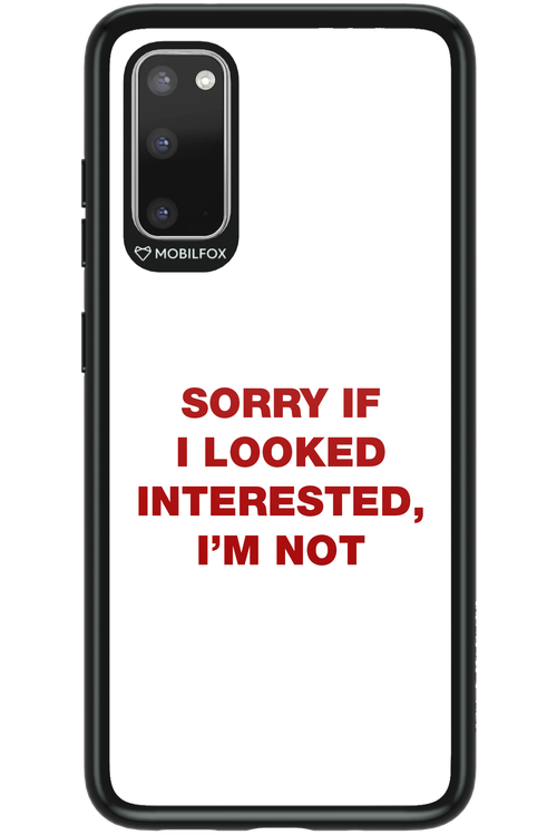 I'm not - Samsung Galaxy S20