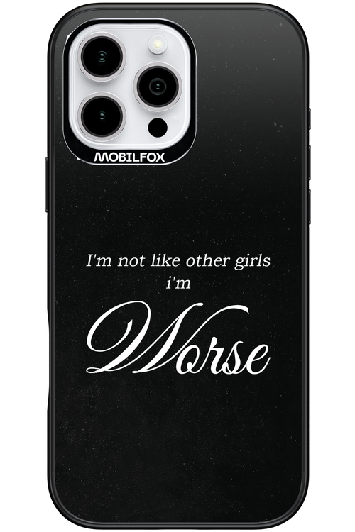 I'm Worse - Apple iPhone 16 Pro Max