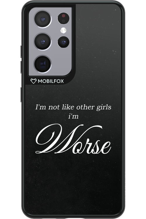 I'm Worse - Samsung Galaxy S21 Ultra