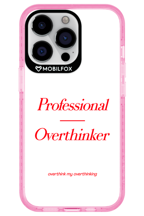 Pro Overthinker - Apple iPhone 13 Pro