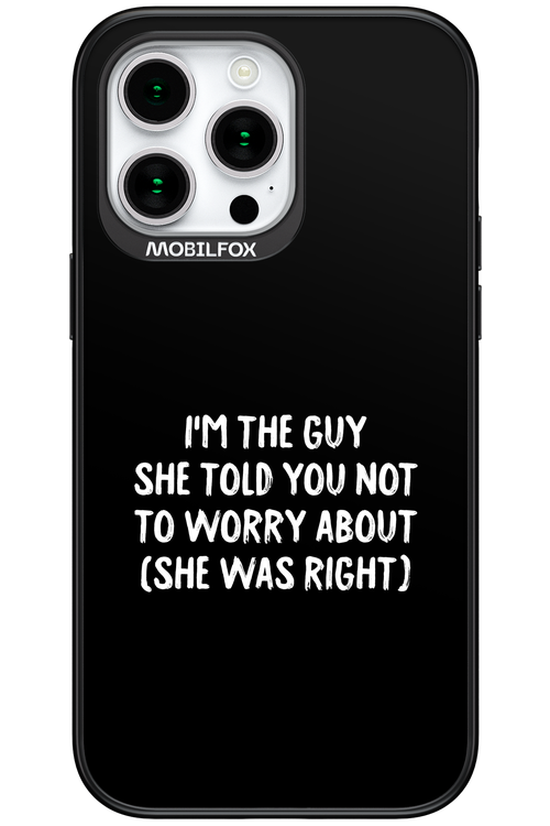 She was right 2.0 - Apple iPhone 15 Pro Max