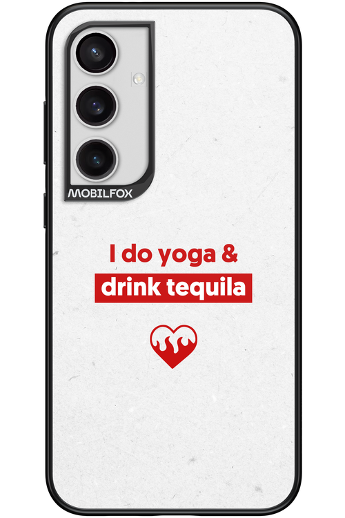 Yoga & Tequila - Samsung Galaxy S24+