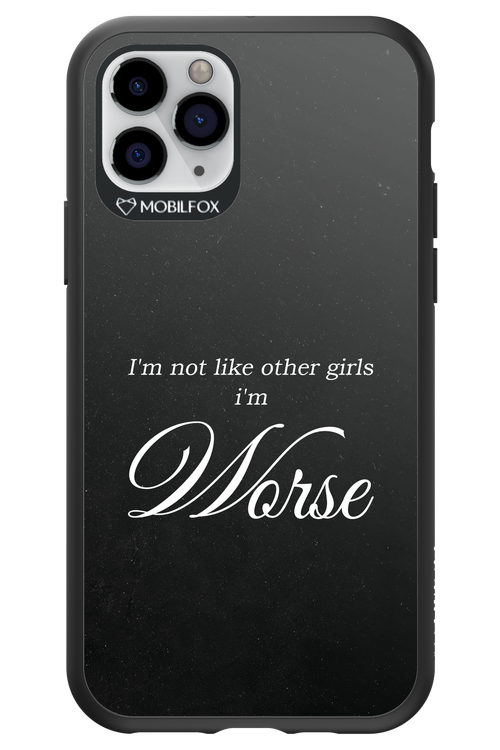 I'm Worse - Apple iPhone 11 Pro