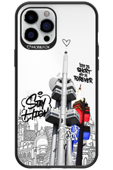 Stay Street Forever - Apple iPhone 12 Pro Max