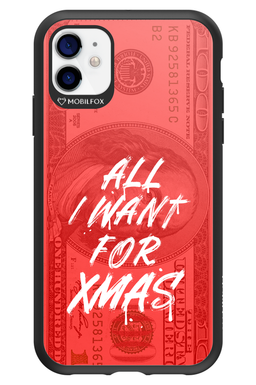 ALL I WANT FOR XMAS - Apple iPhone 11