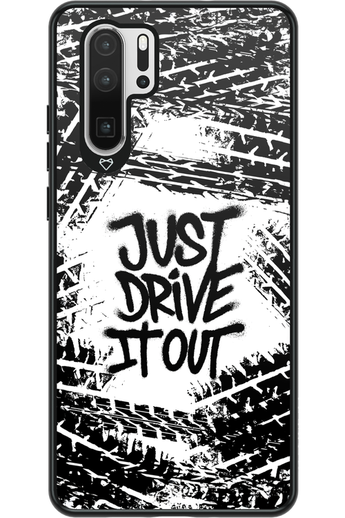 Drive It Out - Huawei P30 Pro