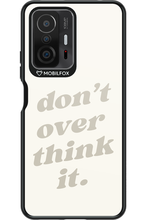 No OverThink - Xiaomi Mi 11T Pro