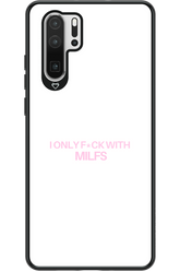Only Milf - Huawei P30 Pro