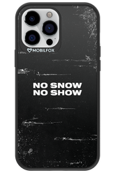 No snow, no show - Apple iPhone 13 Pro Max