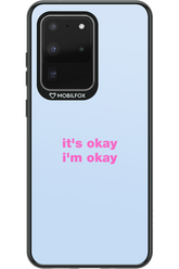It_s Okay - Samsung Galaxy S20 Ultra 5G