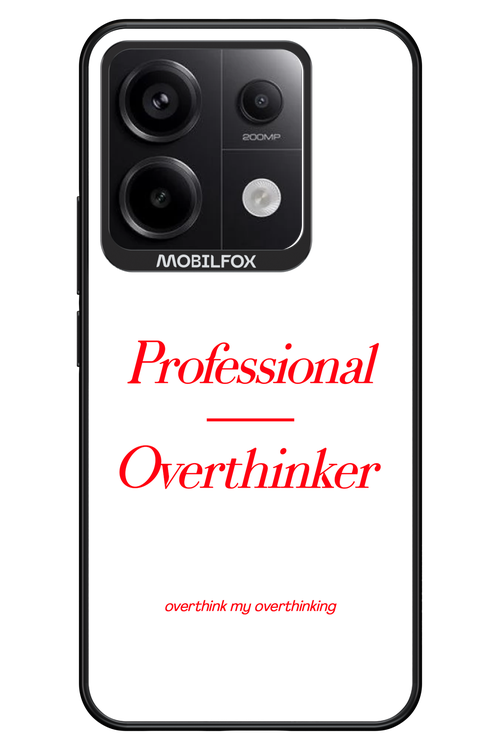 Pro Overthinker - Xiaomi Redmi Note 13 Pro 5G