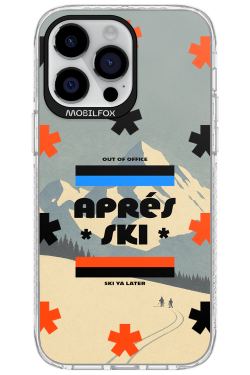 Ski Ya Later - Apple iPhone 14 Pro Max