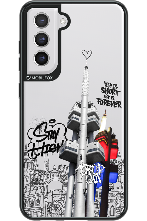 Stay Street Forever - Samsung Galaxy S21 FE