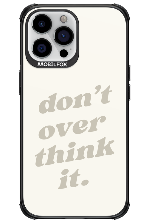 No OverThink - Apple iPhone 13 Pro Max