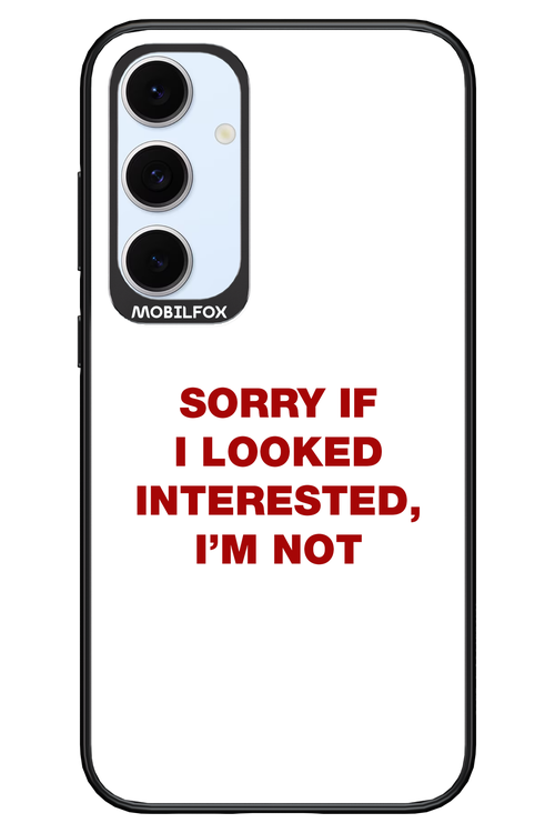 I'm not - Samsung S24 FE