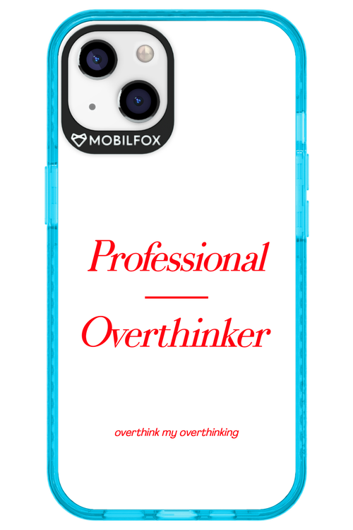 Pro Overthinker - Apple iPhone 13