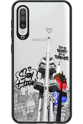 Stay Street Forever - Samsung Galaxy A50