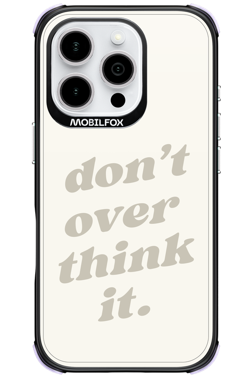 No OverThink - Apple iPhone 16 Pro