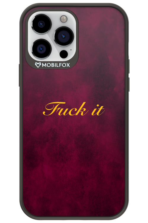 Fuck Itt - Apple iPhone 13 Pro Max