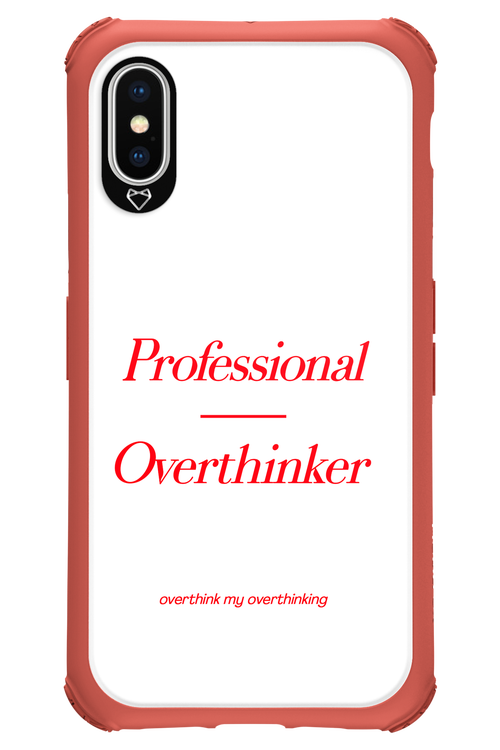 Pro Overthinker - Apple iPhone X
