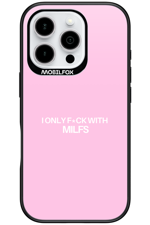 Only Milf Pink - Apple iPhone 16 Pro
