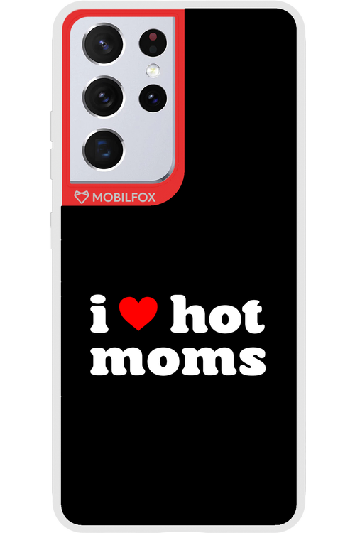 I love hot moms 2.0 - Samsung Galaxy S21 Ultra