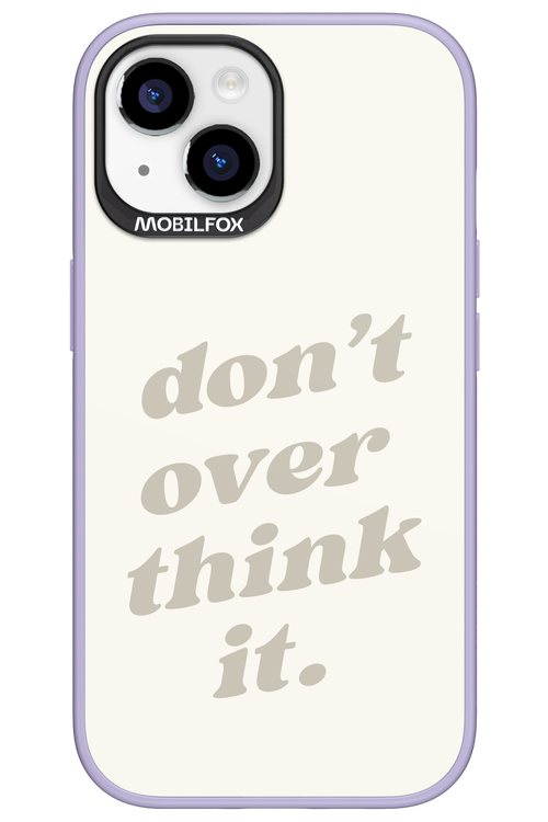 No OverThink - Apple iPhone 15