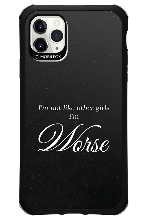 I'm Worse - Apple iPhone 11 Pro Max