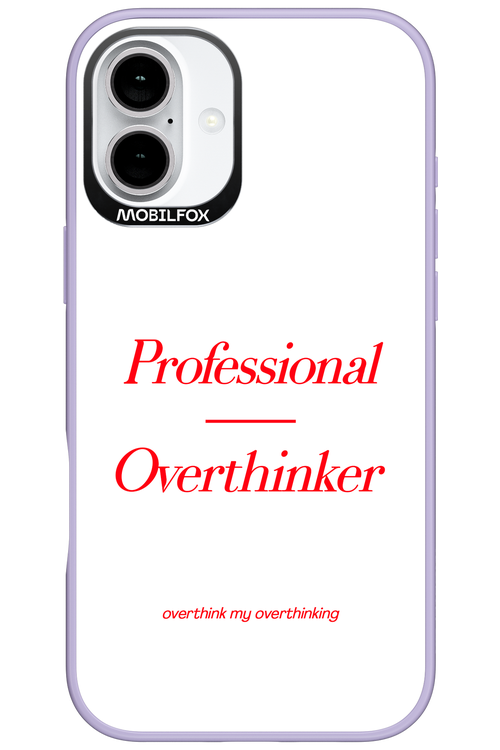 Pro Overthinker - Apple iPhone 16 Plus