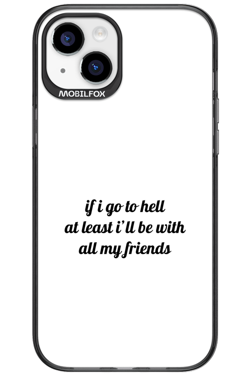 Go to helll 2.0 - Apple iPhone 15 Plus