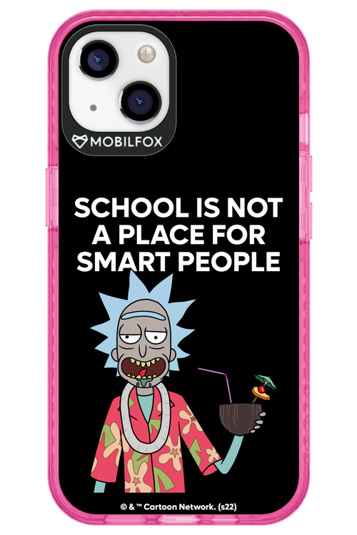 School is not for smart people - Apple iPhone 13